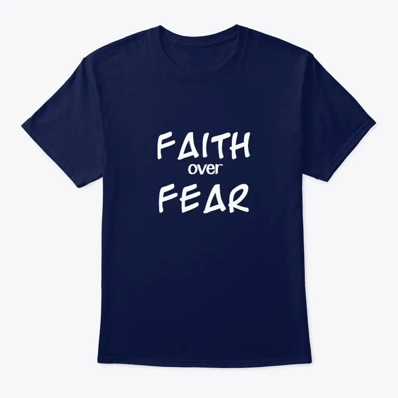 Faith over Fear